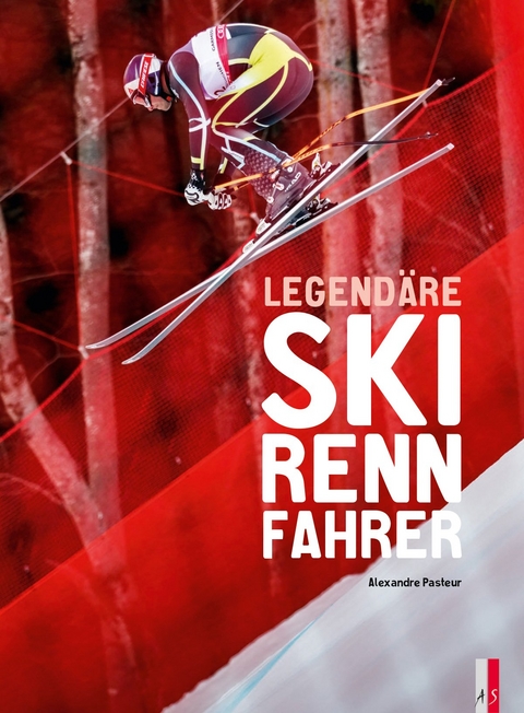 Legend&auml;re Skirennfahrer - Alexandre Pasteur