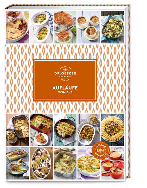 Aufläufe von A–Z -  Dr. Oetker Verlag