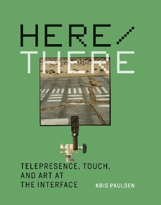 Here/There - Kris Paulsen