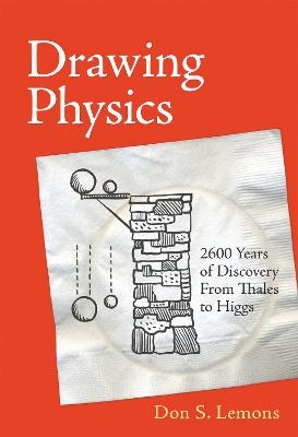 Drawing Physics - Don S. Lemons