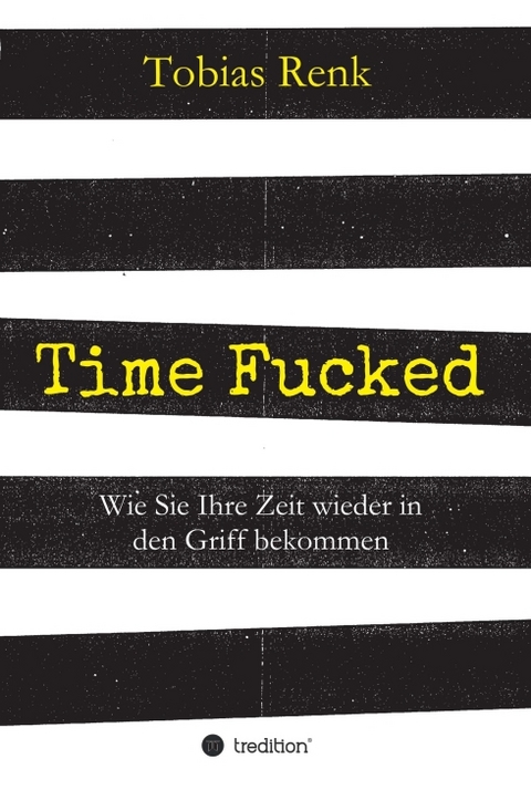 Time Fucked - Tobias Renk