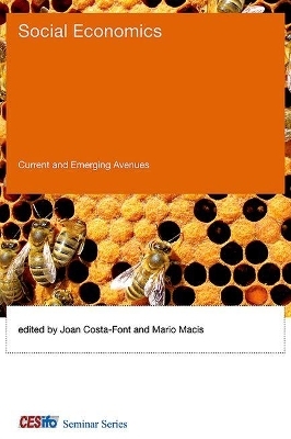 Social Economics - Joan Costa-Font, Mario Macis