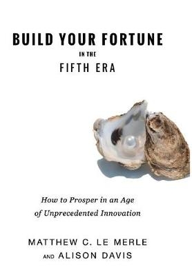 Build Your Fortune in the Fifth Era