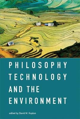 Philosophy, Technology, and the Environment - 
