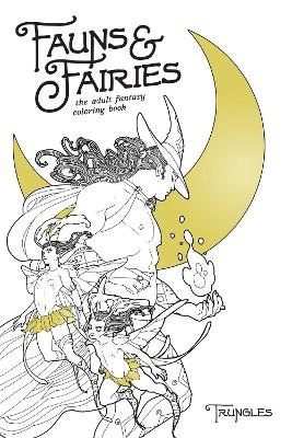 Fauns & Fairies