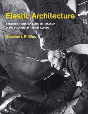 Elastic Architecture - Stephen J. Phillips