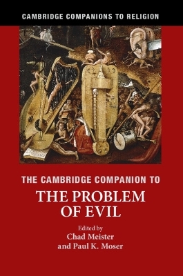 The Cambridge Companion to the Problem of Evil - 