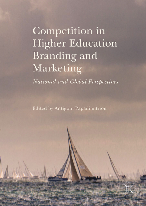 Competition in Higher Education Branding and Marketing - 