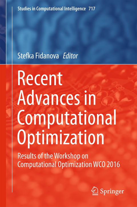 Recent Advances in Computational Optimization - 