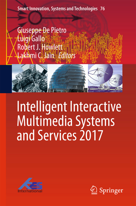 Intelligent Interactive Multimedia Systems and Services 2017 - 