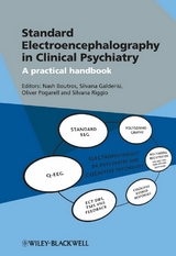 Standard Electroencephalography in Clinical Psychiatry - Nash N. Boutros, Silvana Galderisi, Oliver Pogarell, Silvana Riggio