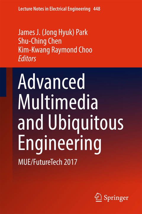 Advanced Multimedia and Ubiquitous Engineering - 