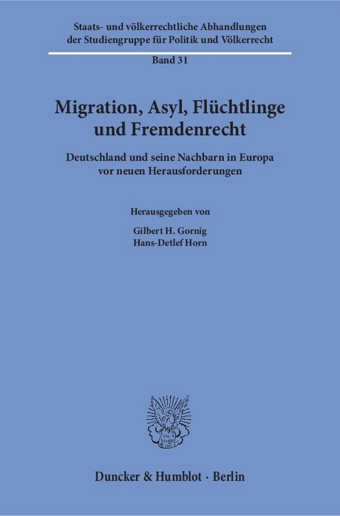 Migration, Asyl, Fl&uuml;chtlinge und Fremdenrecht. - 