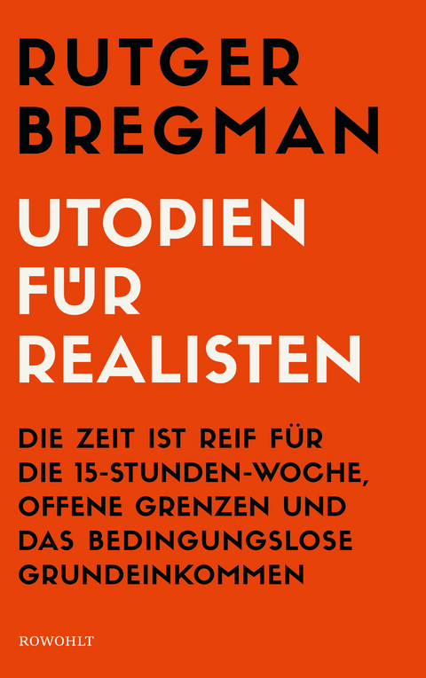Utopien f&uuml;r Realisten - Rutger Bregman