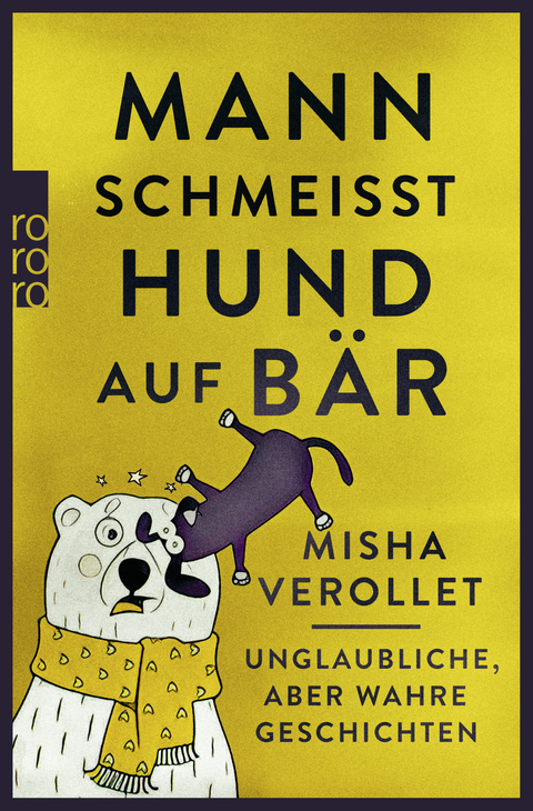 Mann schmei&szlig;t Hund auf B&auml;r - Misha Verollet