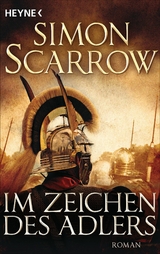 Im Zeichen des Adlers - Simon Scarrow