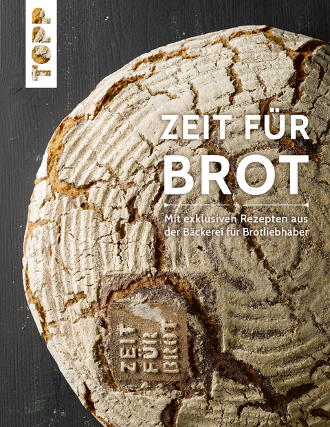 Zeit für Brot -  Zeit für Brot