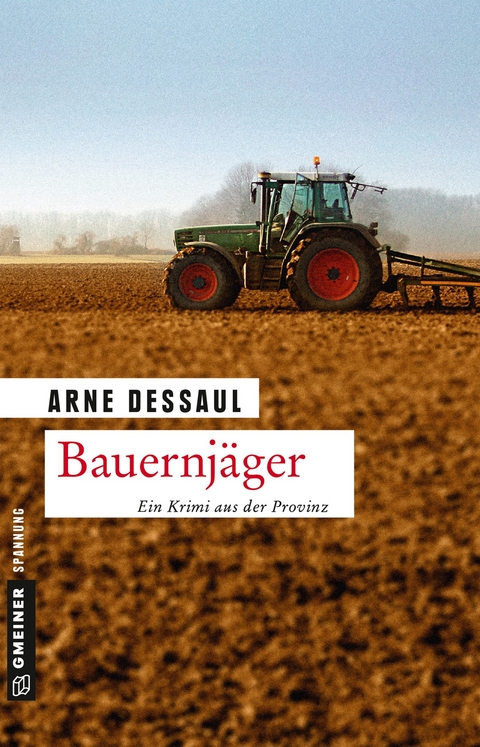 Bauernj&auml;ger - Arne Dessaul