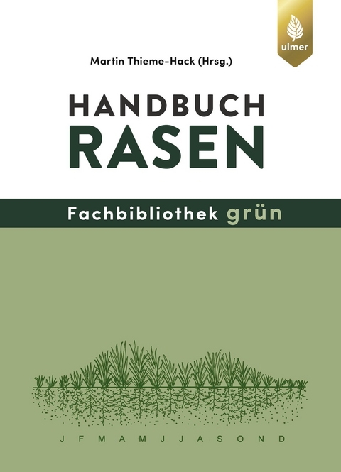Handbuch Rasen - Martin Thieme-Hack
