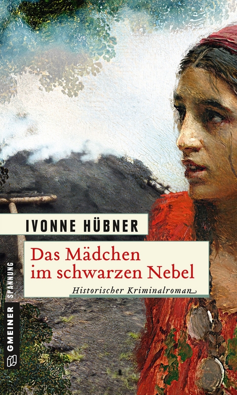 Das M&auml;dchen im schwarzen Nebel - Ivonne H&uuml;bner