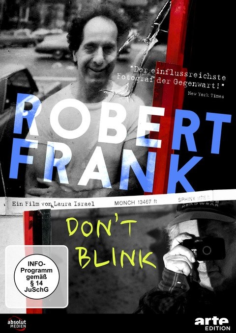 ROBERT FRANK - DON'T BLINK - Laura Israel