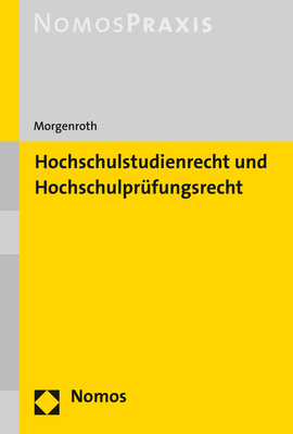 Hochschulstudienrecht und Hochschulprüfungsrecht