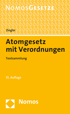 Atomgesetz mit Verordnungen