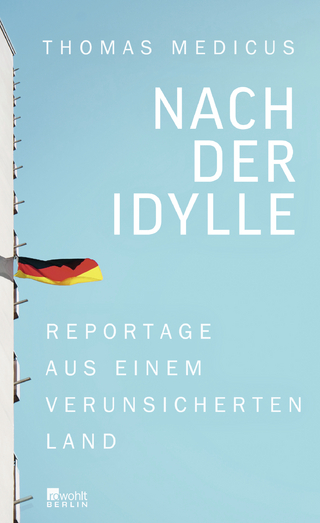 Nach der Idylle