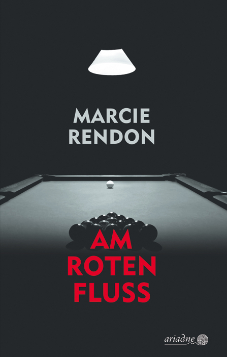 Am roten Fluss - Marcie Rendon