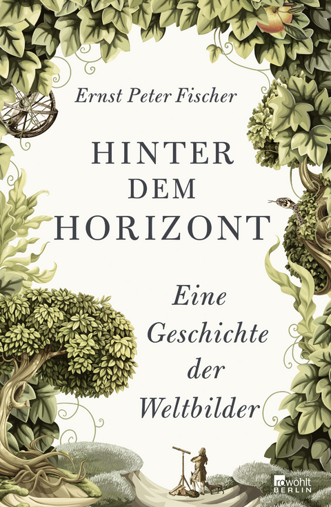Hinter dem Horizont - Ernst Peter Fischer