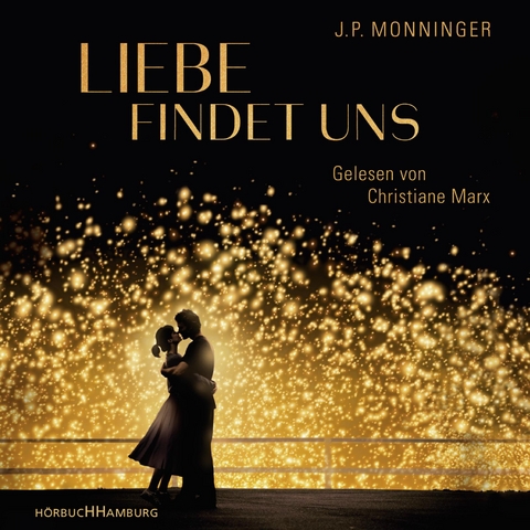 Liebe findet uns - J.P. Monninger