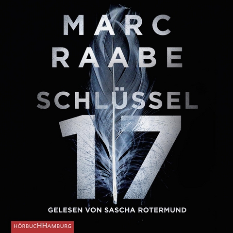 Schl&uuml;ssel 17 - Marc Raabe