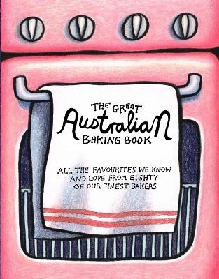 The Great Australian Baking Book - Helen Greenwood