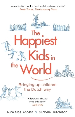 The Happiest Kids in the World - Rina Mae Acosta, Michele Hutchison