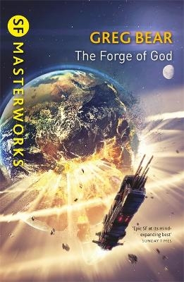 The Forge Of God - Greg Bear