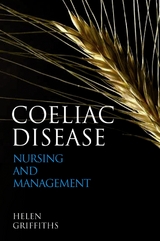 Coeliac Disease - Helen Griffiths