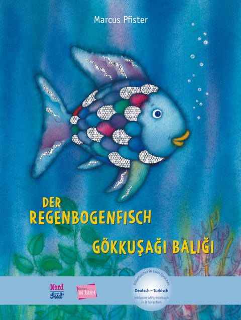 Der Regenbogenfisch (Deutsch-T&uuml;rkisch) - Marcus Pfister