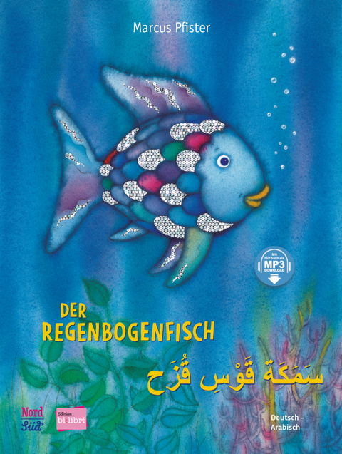 Der Regenbogenfisch (Deutsch-Arabisch) - Marcus Pfister