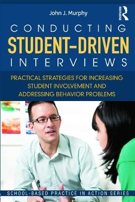 Conducting Student-Driven Interviews - John J. Murphy