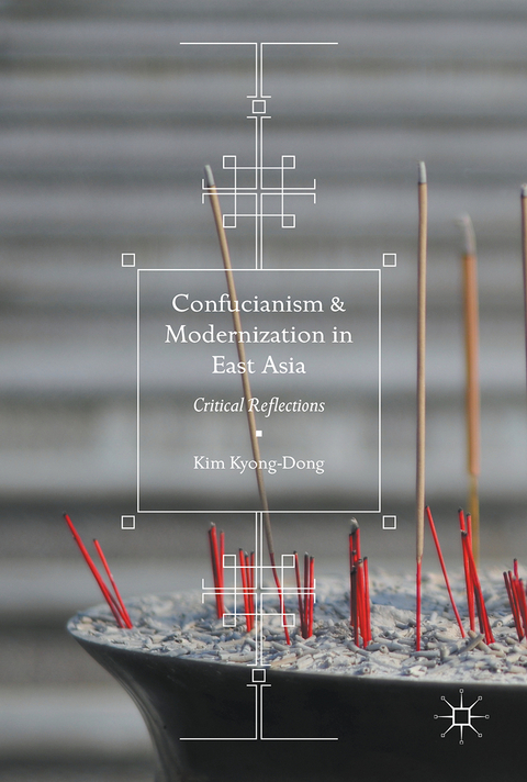 Confucianism and Modernization in East Asia - Kim Kyong-Dong