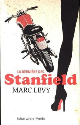 La derniere des Stanfield - Marc Levy