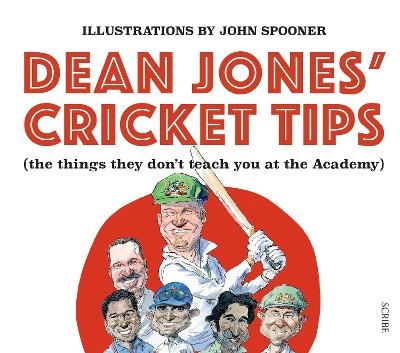 Dean Jones’ Cricket Tips - Dean Jones, John Spooner