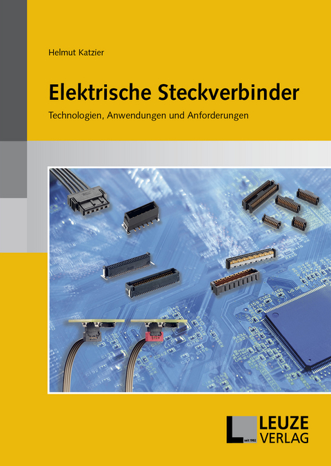Elektrische Steckverbinder - Helmut Katzier