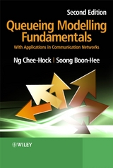 Queueing Modelling Fundamentals - Chee-Hock Ng, Soong Boon-Hee