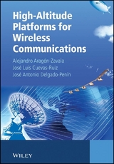 High-Altitude Platforms for Wireless Communications - Alejandro A. Aragón-Zavala, José Luis Cuevas-Ruíz, José Antonio Delgado-Penín