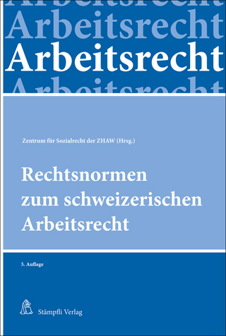 Rechtsnormen zum schweizerischen Arbeitsrecht
