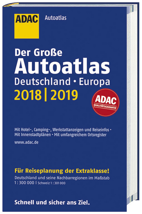 Gro&szlig;er ADAC Autoatlas 2018/2019, Deutschland 1:300 000, Europa 1:750 000