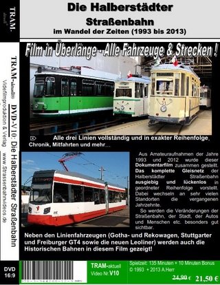Die Straßenbahn in Halberstadt in den Jahren 1993+2012