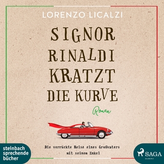 Signor Rinaldi kratzt die Kurve