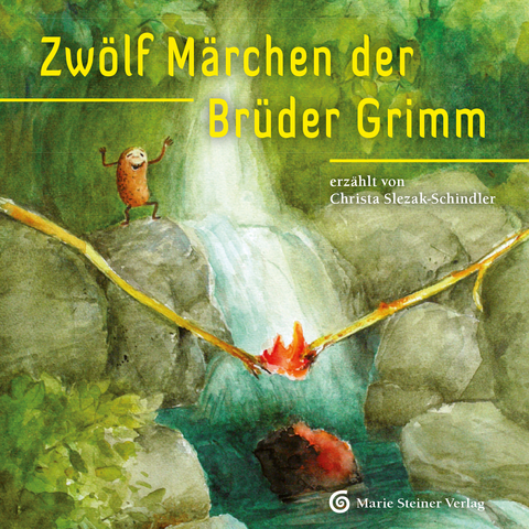 Zw&ouml;lf M&auml;rchen der Br&uuml;der Grimm